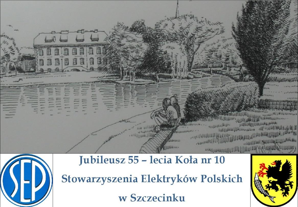 WSzczecinku, na terenie Oddziału Koszalińskiego, koło nr 10 obchodziło swój 55 jubileusz. Była to miła okazja aby dnia 22 lipca br. godnie to uczcić.