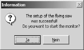 I 0 Uruchomienie Uruchomienie programu "Latająca piła" Przejście do monitora Po zakończeniu ładowania danych (download) wyświetlone zostanie zapytanie o przejście do monitora. Rys.