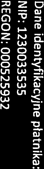 Znak pisma: 552016090046PR0001 Znak sprawy: 552016090046 REGON: 000525932 NIP: 1230033535 Dane identyfikacyjne płatnika: OO-701 Warszawa Czerniakowska 16 Strona 1 z 10 2.