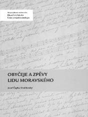 širších historických súvislosti s inými zbierkami piesní zo susedných regiónov z daného obdobia (napr. Kroměřížsko), ale tiež z 20. storočia.