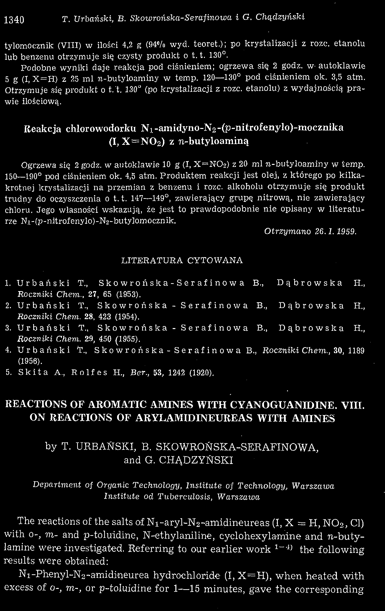 1340 T. Urbański, B. Skowrońska-Serafinowa i G. Chądzyński tylomocznik (VIII) w ilości 4,2 g (94% wyd. teoret.); po krystalizacji z rozc. etanolu lub benzenu otrzymuje się czysty produkt o 1.1. 130.