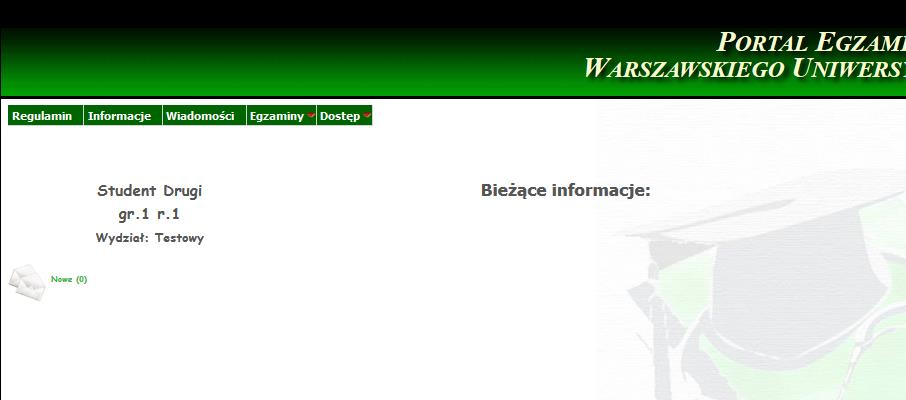 Strona główna Przyciski nawigacyjne: Regulamin wyświetla regulamin organizacji egzaminów elektronicznych w bieżącym roku akademickim.