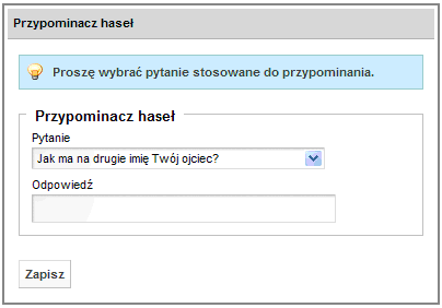 Rysunek 4: Logowanie Przy pierwszym logowaniu użytkownik zostanie poproszony o wybranie pytania dla Przypominacza haseł.