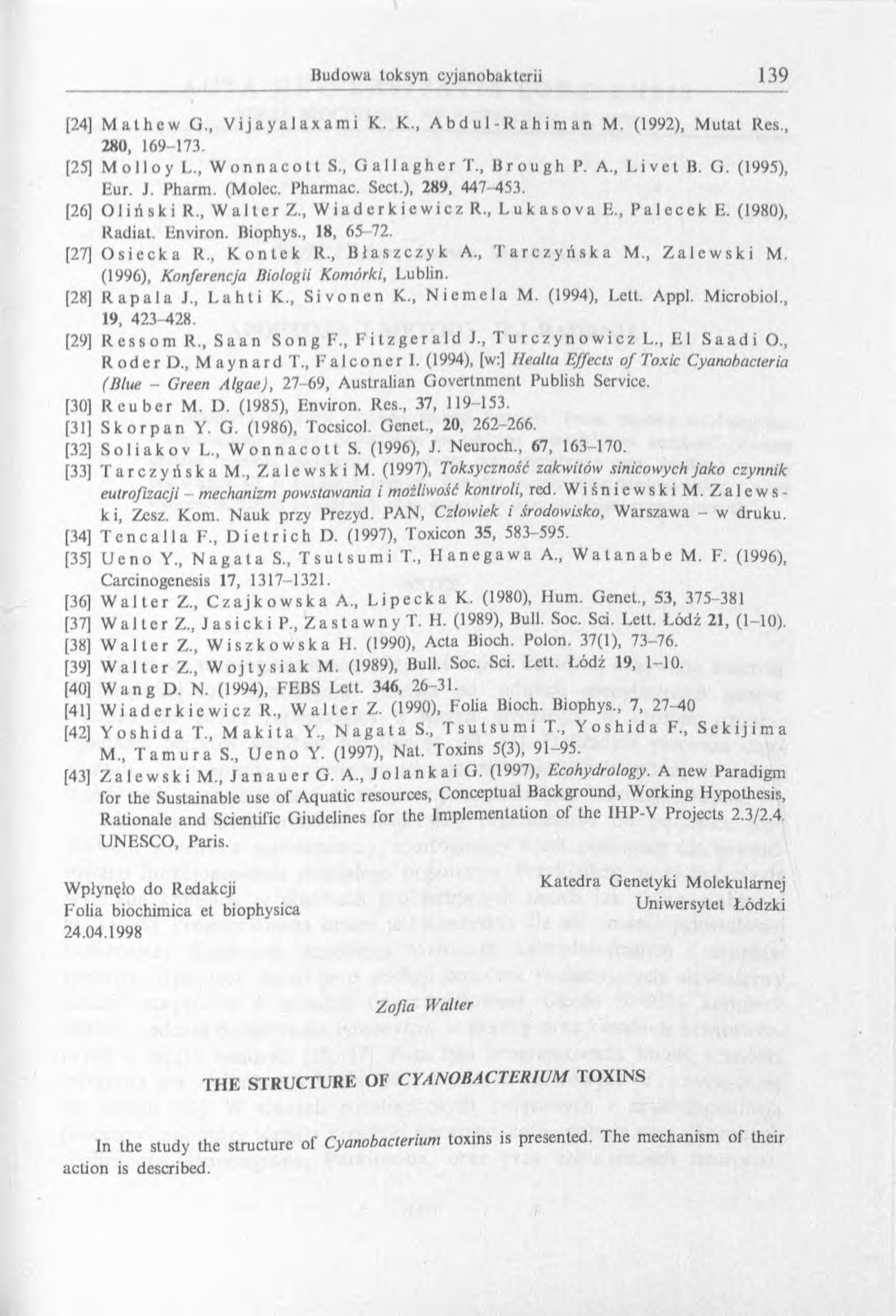 [24] M athew G., Vijayalaxam i K. K., A b d ul - R ah i m an M. (1992), M u lat Res., 280, 169-173. [25] M olloy L W onnacott S., G allagher T Brough P. A, Livel B. G. (1995), Eur. J. Pharm. (Molec.
