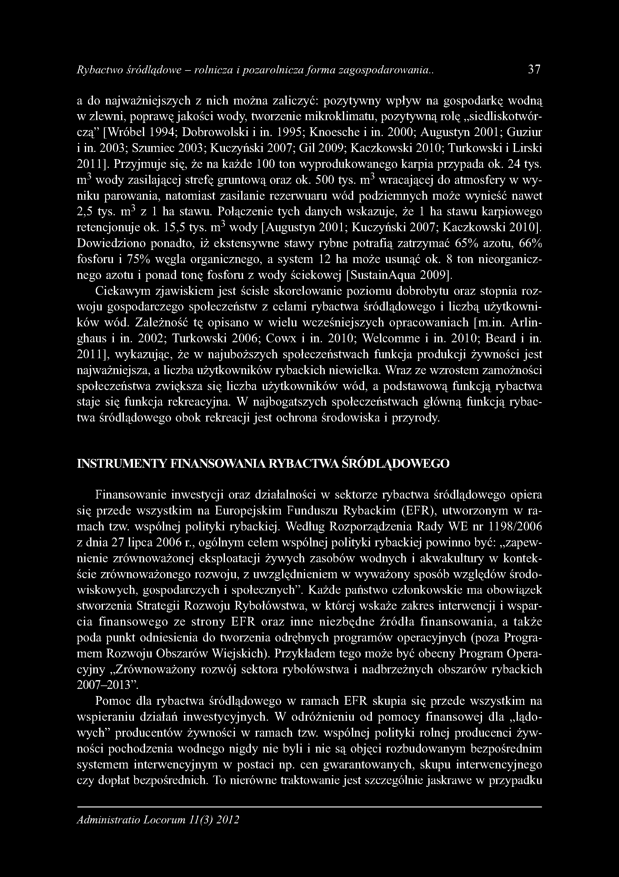 Rybactwo śródlądowe - rolnicza i pozarolnicza form a zagospodarowania.