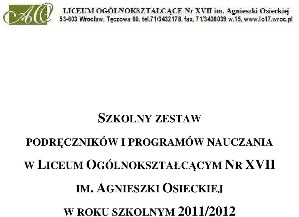 OGÓLNOKSZTAŁCĄCYM NR XVII IM.