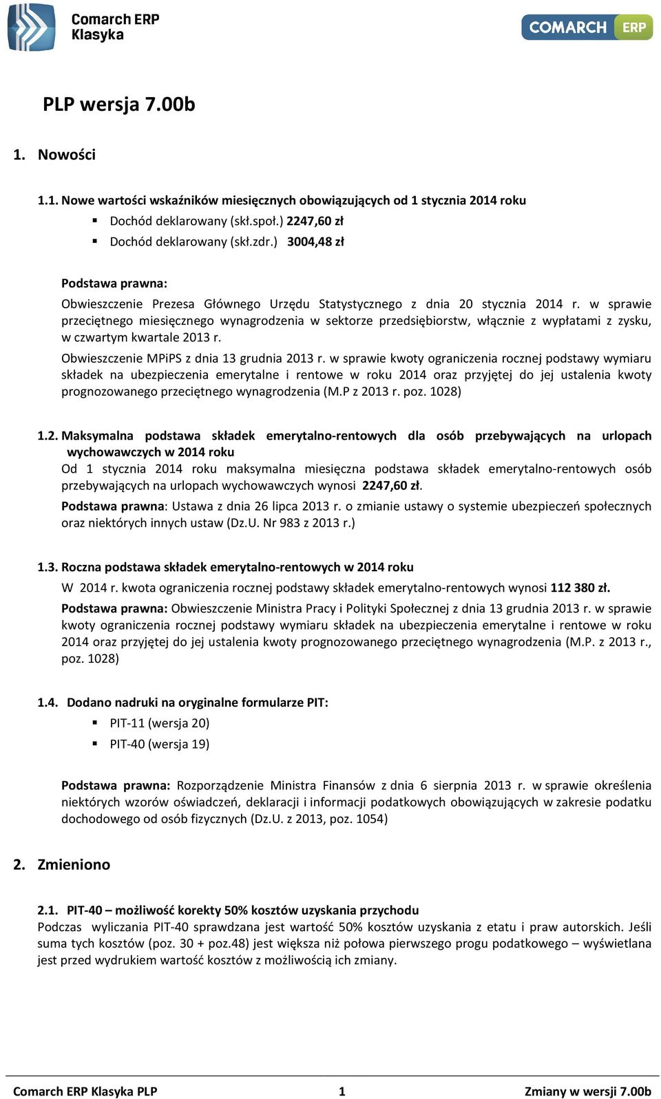 w sprawie przeciętnego miesięcznego wynagrodzenia w sektorze przedsiębiorstw, włącznie z wypłatami z zysku, w czwartym kwartale 2013 r. Obwieszczenie MPiPS z dnia 13 grudnia 2013 r.