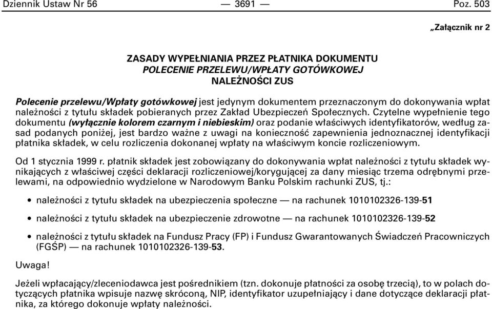 dokonywania wp at nale noêci z tytu u sk adek pobieranych przez Zak ad Ubezpieczeƒ Spo ecznych.