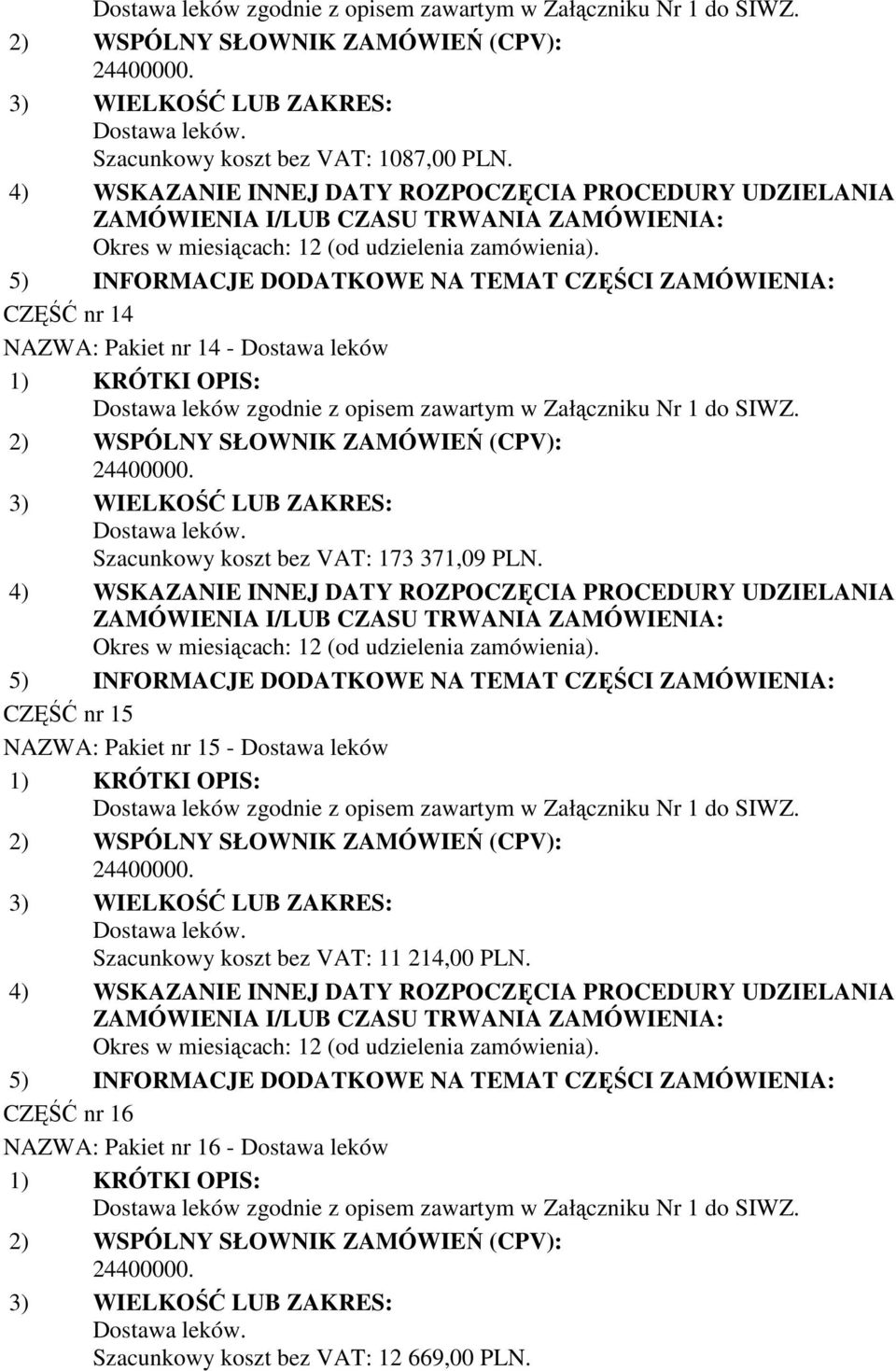 173 371,09 PLN.