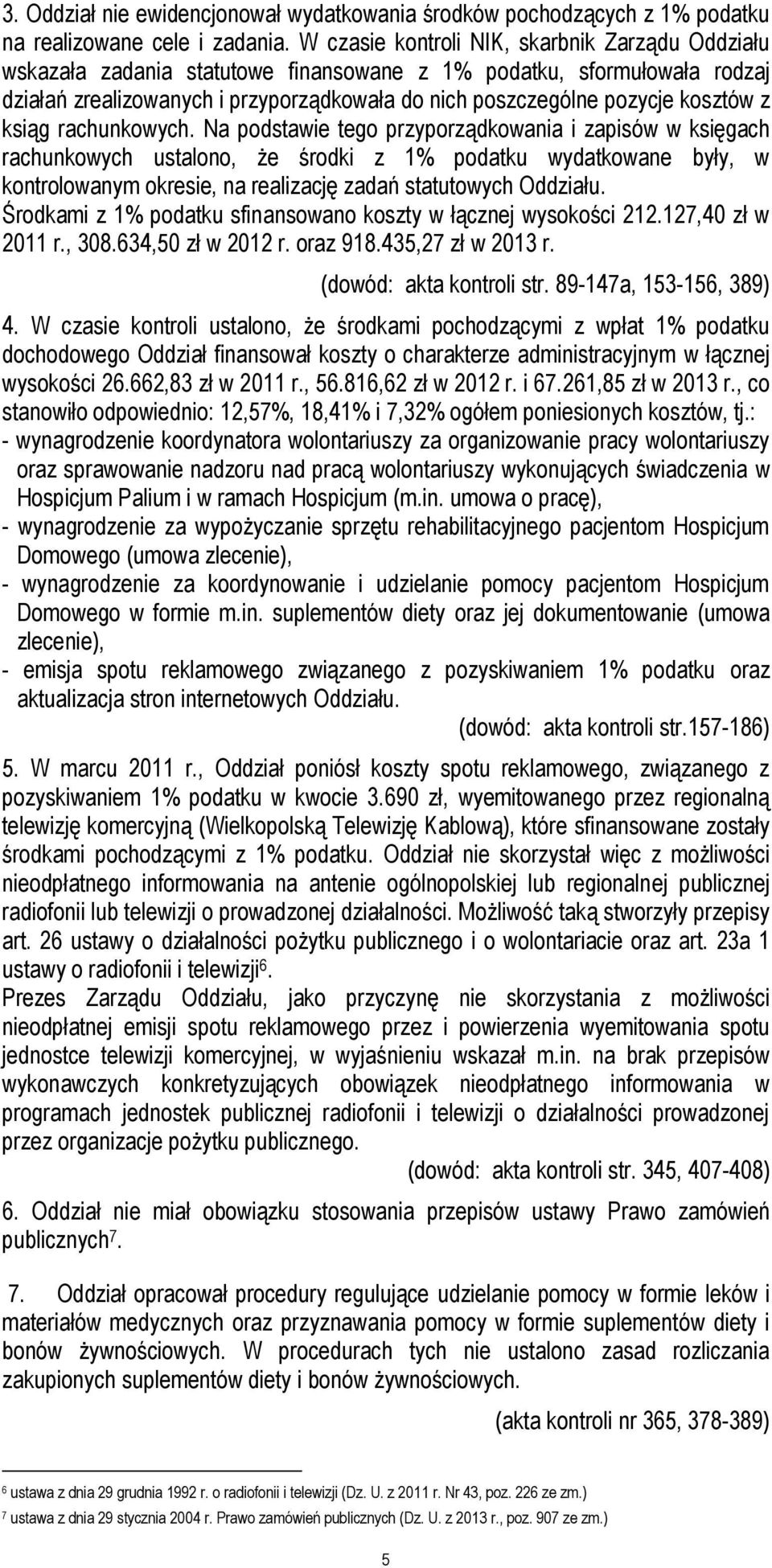 kosztów z ksiąg rachunkowych.