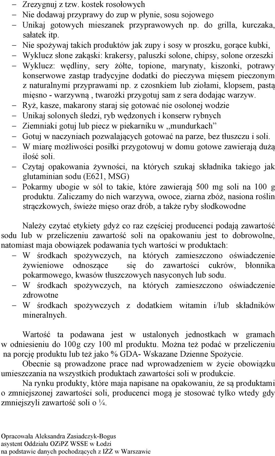 kiszonki, potrawy konserwowe zastąp tradycyjne dodatki do pieczywa mięsem pieczonym z naturalnymi przyprawami np.