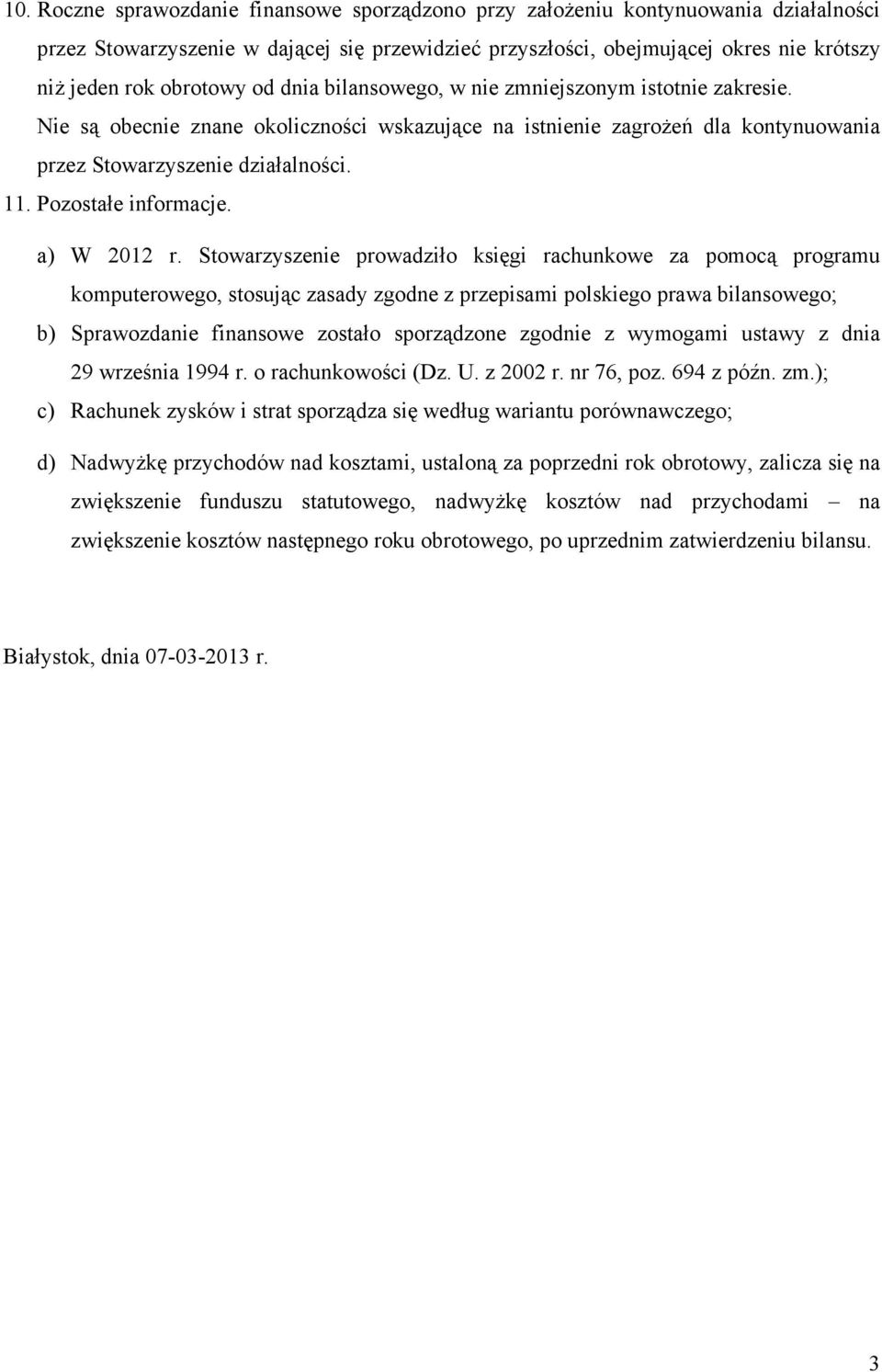 Pozostałe informacje. a) W 2012 r.