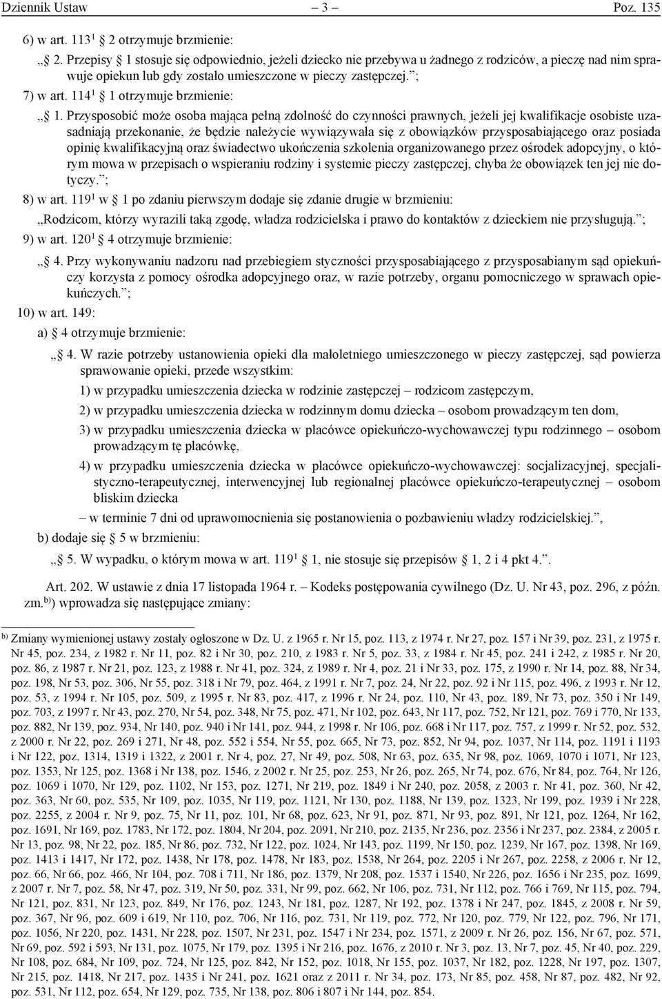 114 1 1 otrzymuje brzmienie: 1.