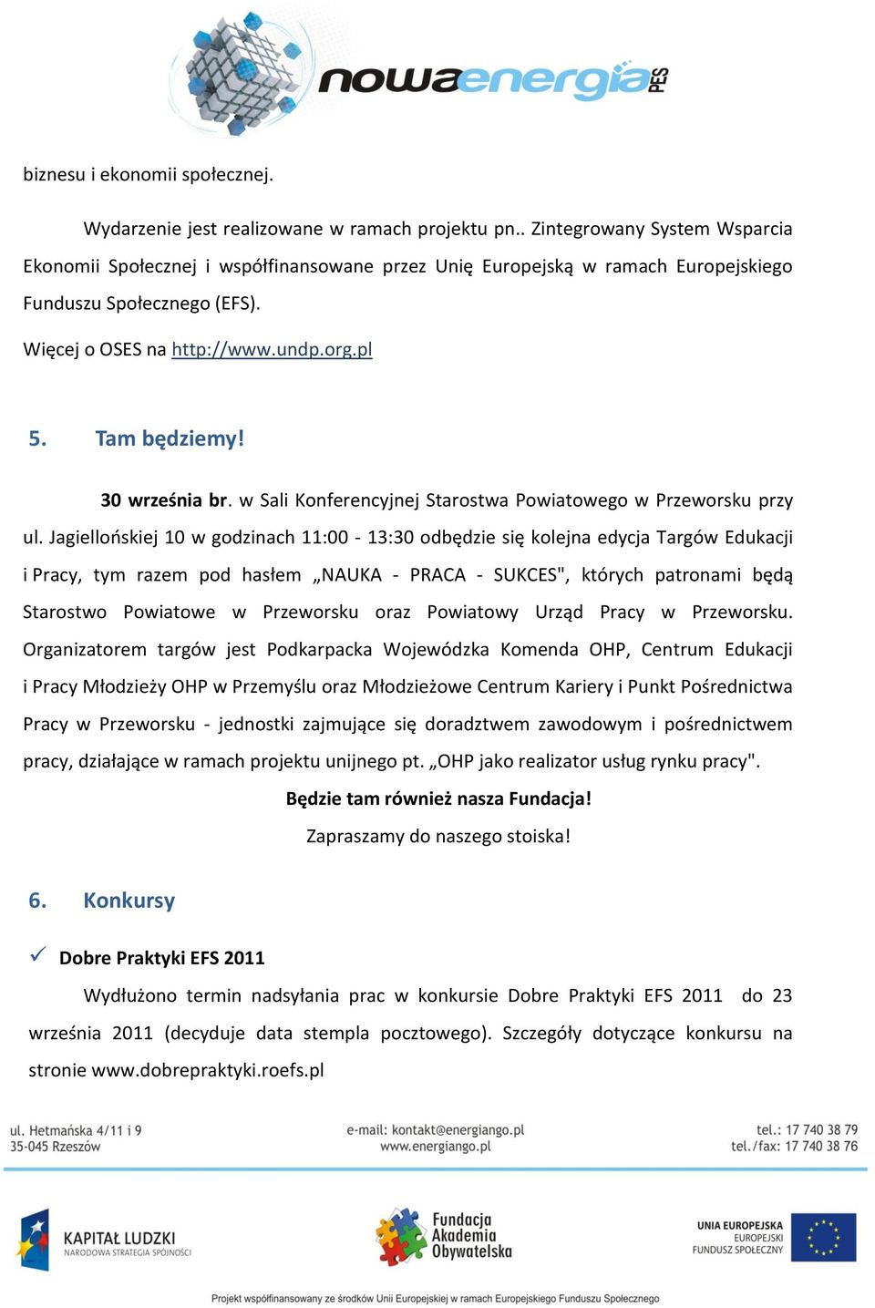 30 września br. w Sali Konferencyjnej Starostwa Powiatowego w Przeworsku przy ul.