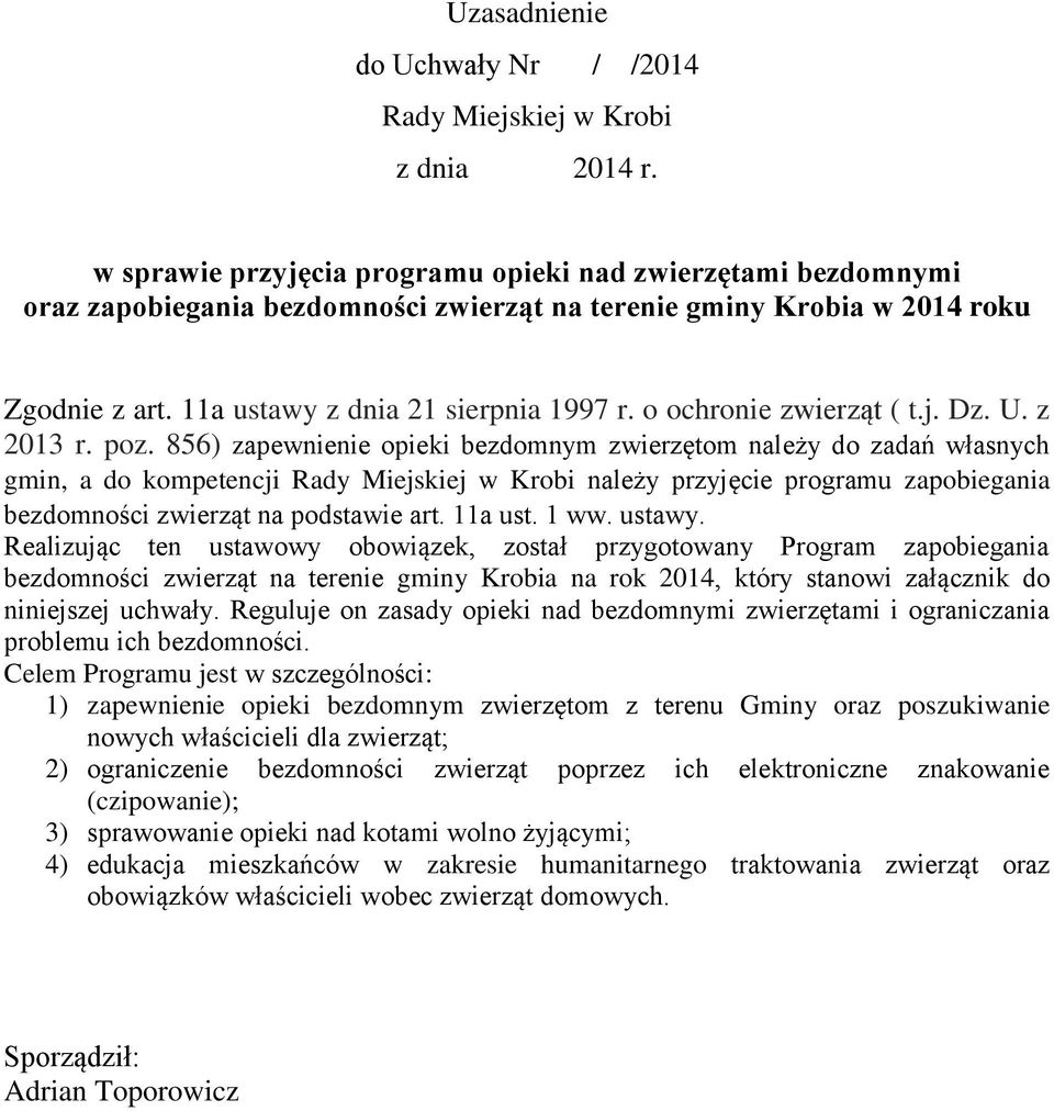 o ochronie zwierząt ( t.j. Dz. U. z 2013 r. poz.