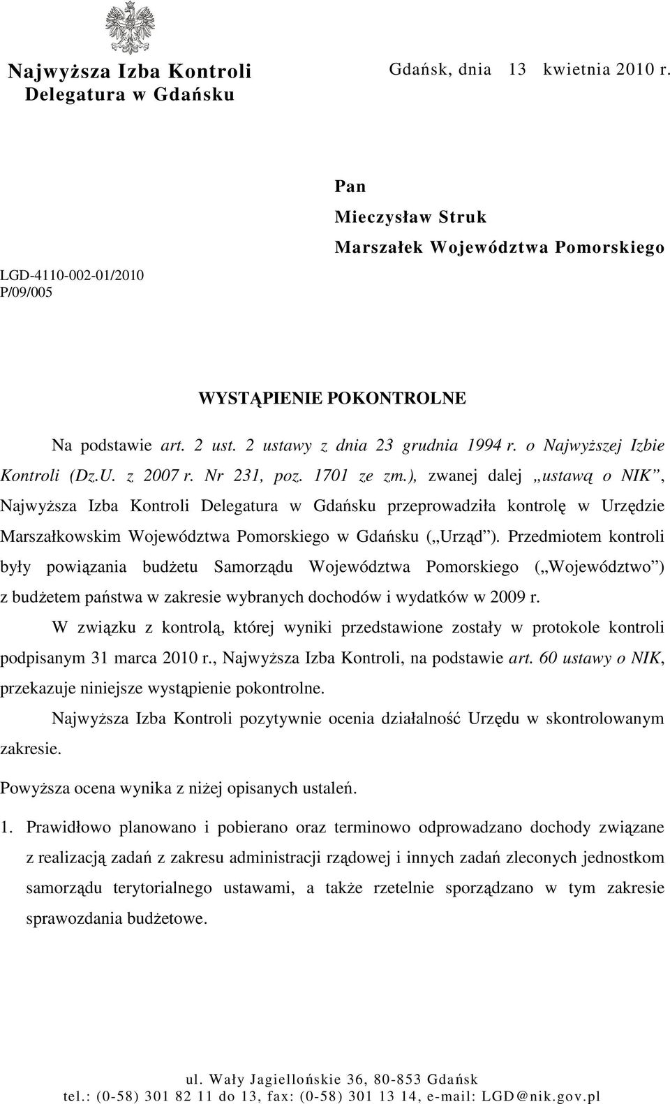 o NajwyŜszej Izbie Kontroli (Dz.U. z 2007 r. Nr 231, poz. 1701 ze zm.