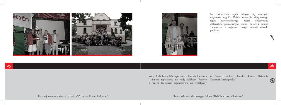 Panem Tadeuszem, a najlepsze załogi odebrały okazałe puchary.