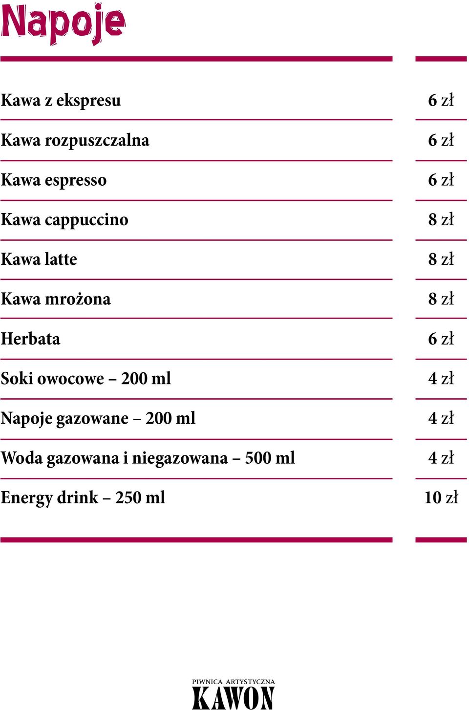 owocowe 200 ml Napoje gazowane 200 ml Woda gazowana i