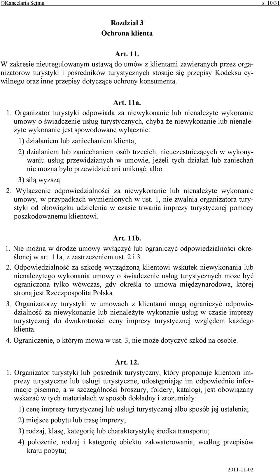 konsumenta. Art. 11