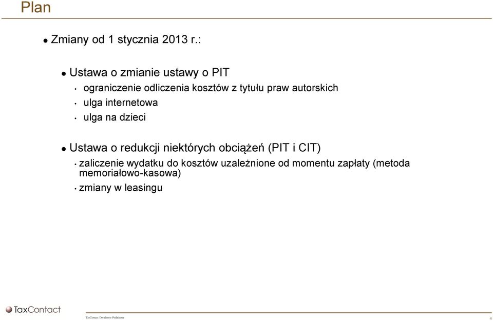 autorskich ulga internetowa ulga na dzieci Ustawa o redukcji niektórych