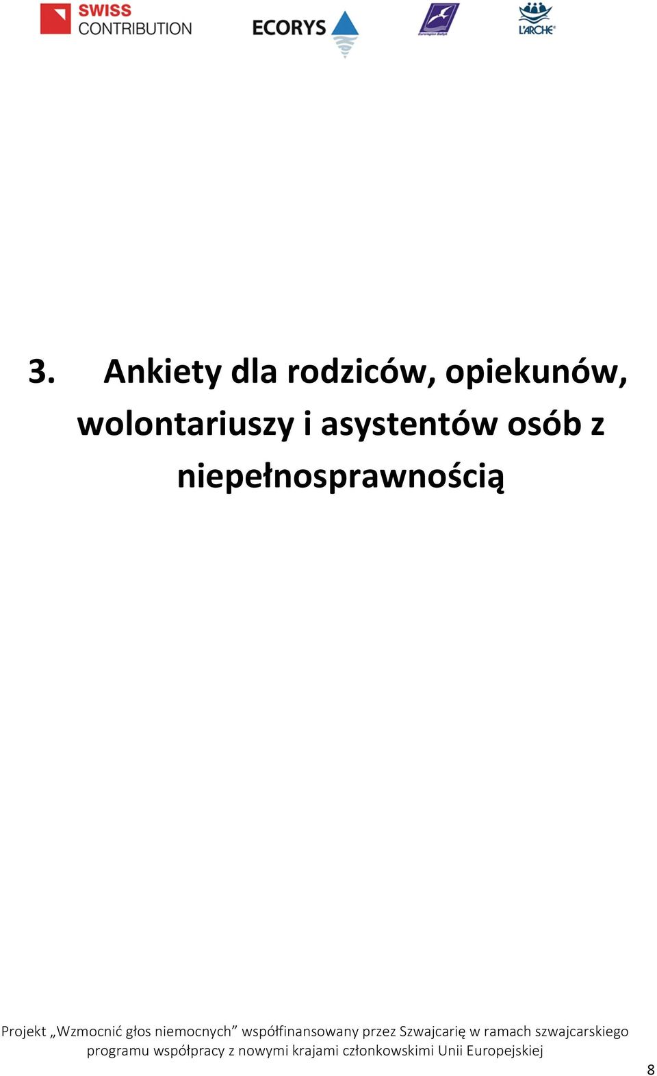 wolontariuszy i