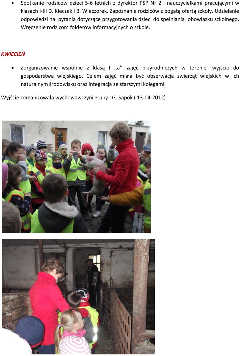 Wręczenie rodzicom folderów informacyjnych o szkole.