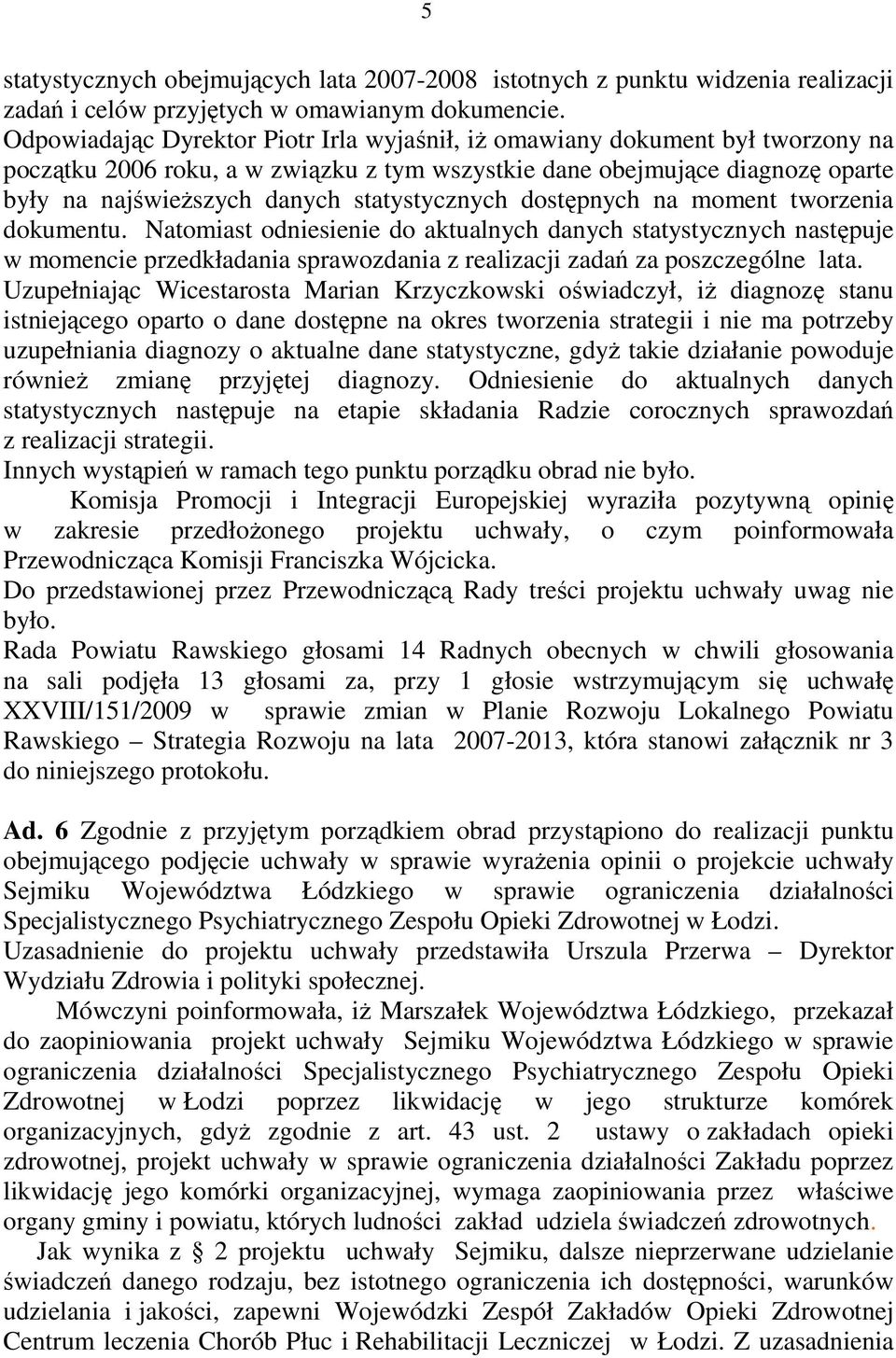 statystycznych dostępnych na moment tworzenia dokumentu.