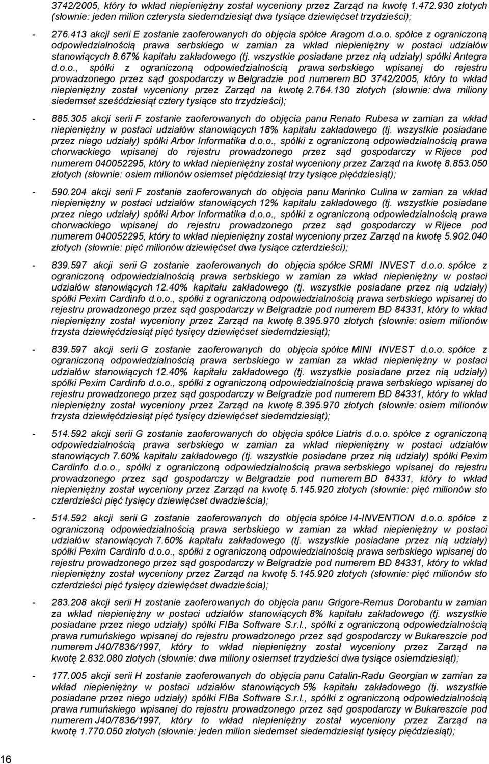 67% kapitału zakładow