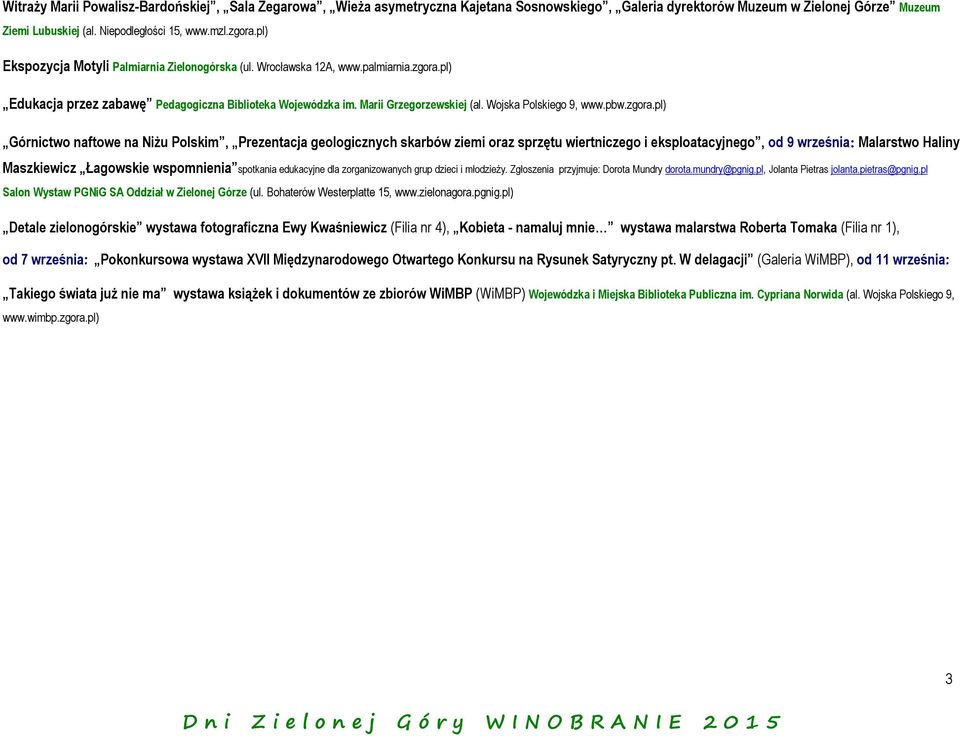Wojska Polskiego 9, www.pbw.zgora.