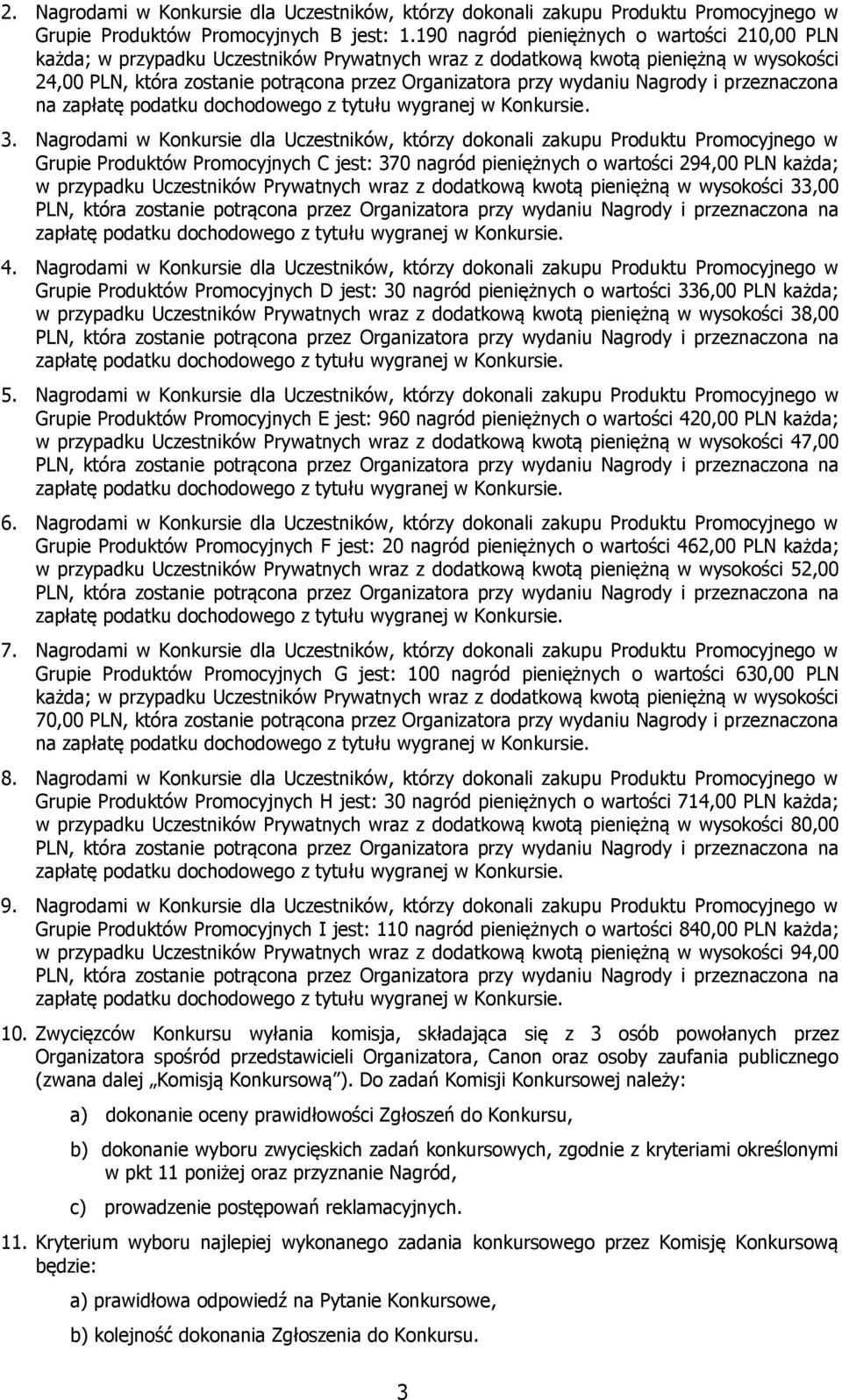 Nagrody i przeznaczona na 3.