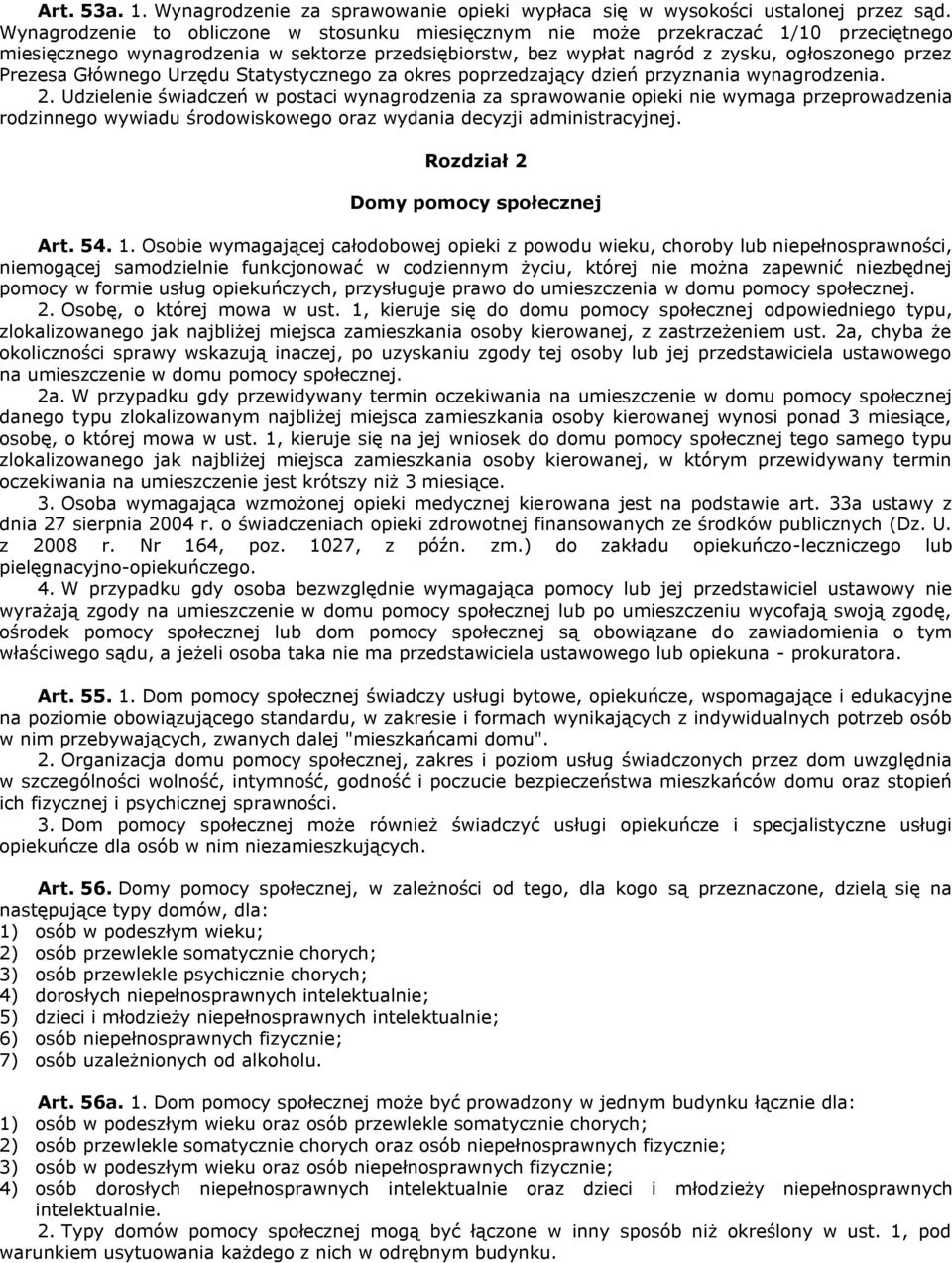 Głównego Urzędu Statystycznego za okres poprzedzający dzień przyznania wynagrodzenia. 2.