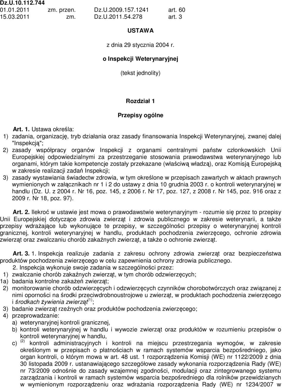 Przepisy ogólne Art. 1.