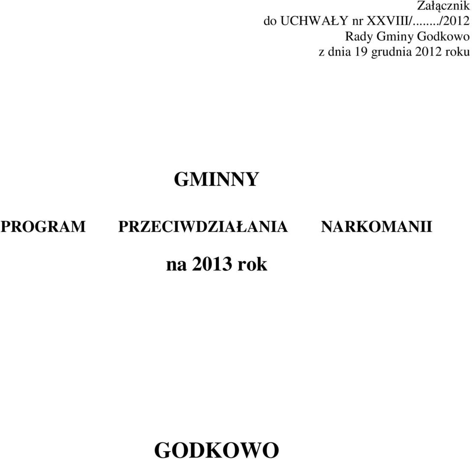 grudnia 2012 roku GMINNY PROGRAM