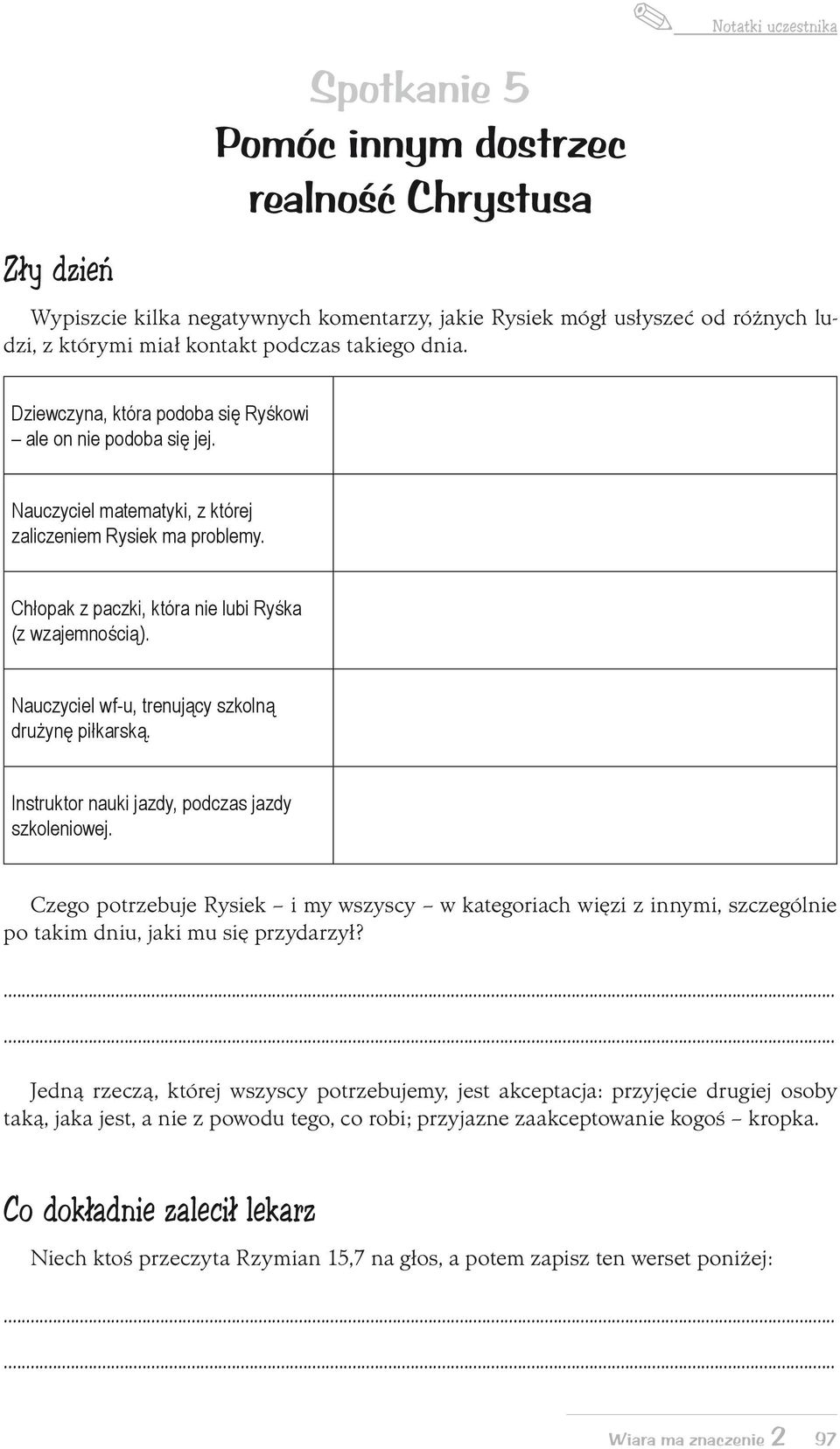 Nauczyciel wf-u, trenujący szkolną drużynę piłkarską. Instruktor nauki jazdy, podczas jazdy szkoleniowej.