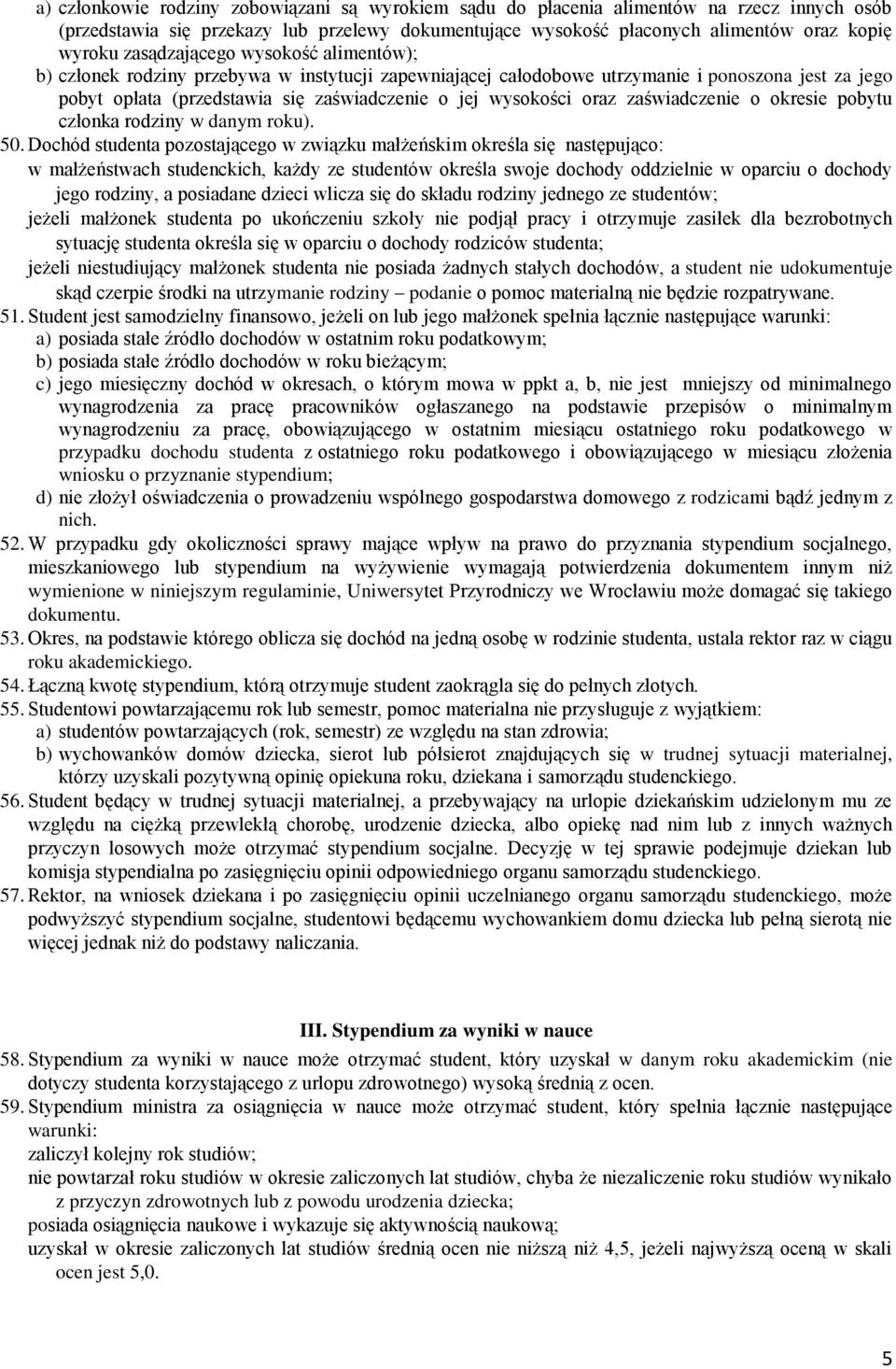 oraz zaświadczenie o okresie pobytu członka rodziny w danym roku). 50.