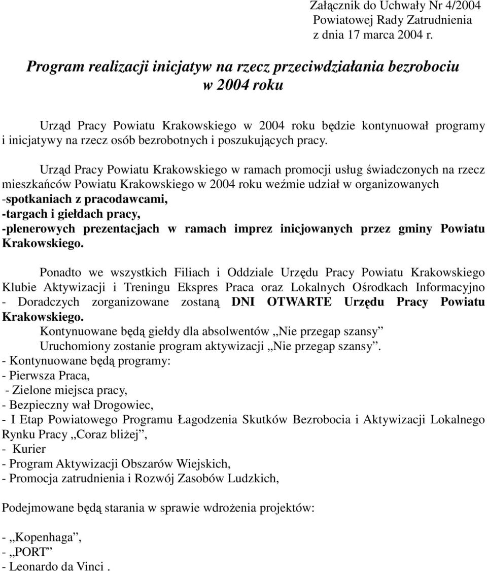 poszukujących pracy.