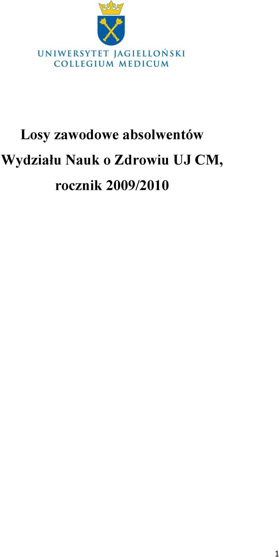 Wydziału Nauk o