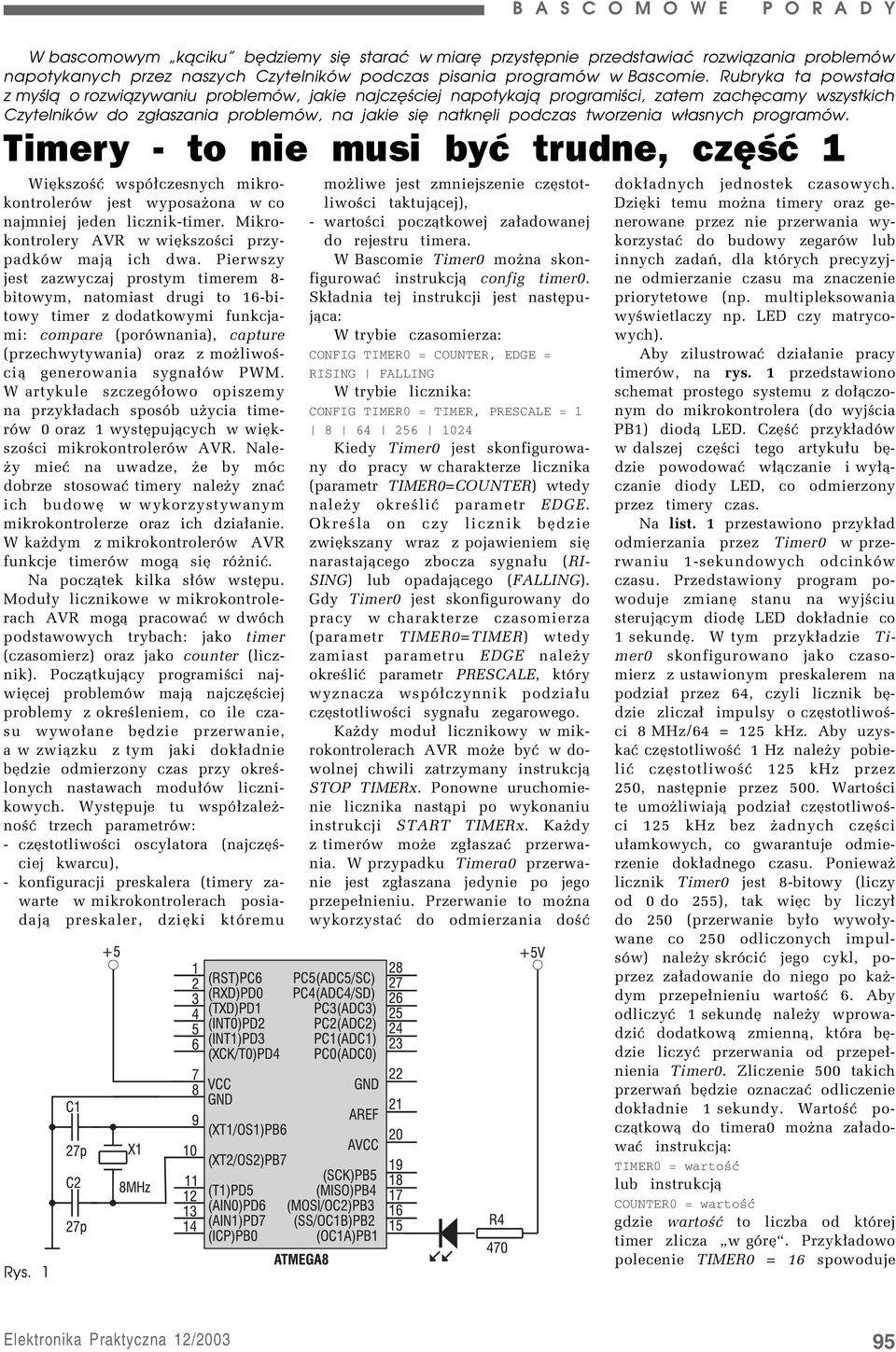 Rubryka ta powstała z myślą o rozwiązywaniu problemów, jakie najczęściej napotykają programiści, zatem zachęcamy wszystkich Czytelników do zgłaszania problemów, na jakie się natknęli podczas
