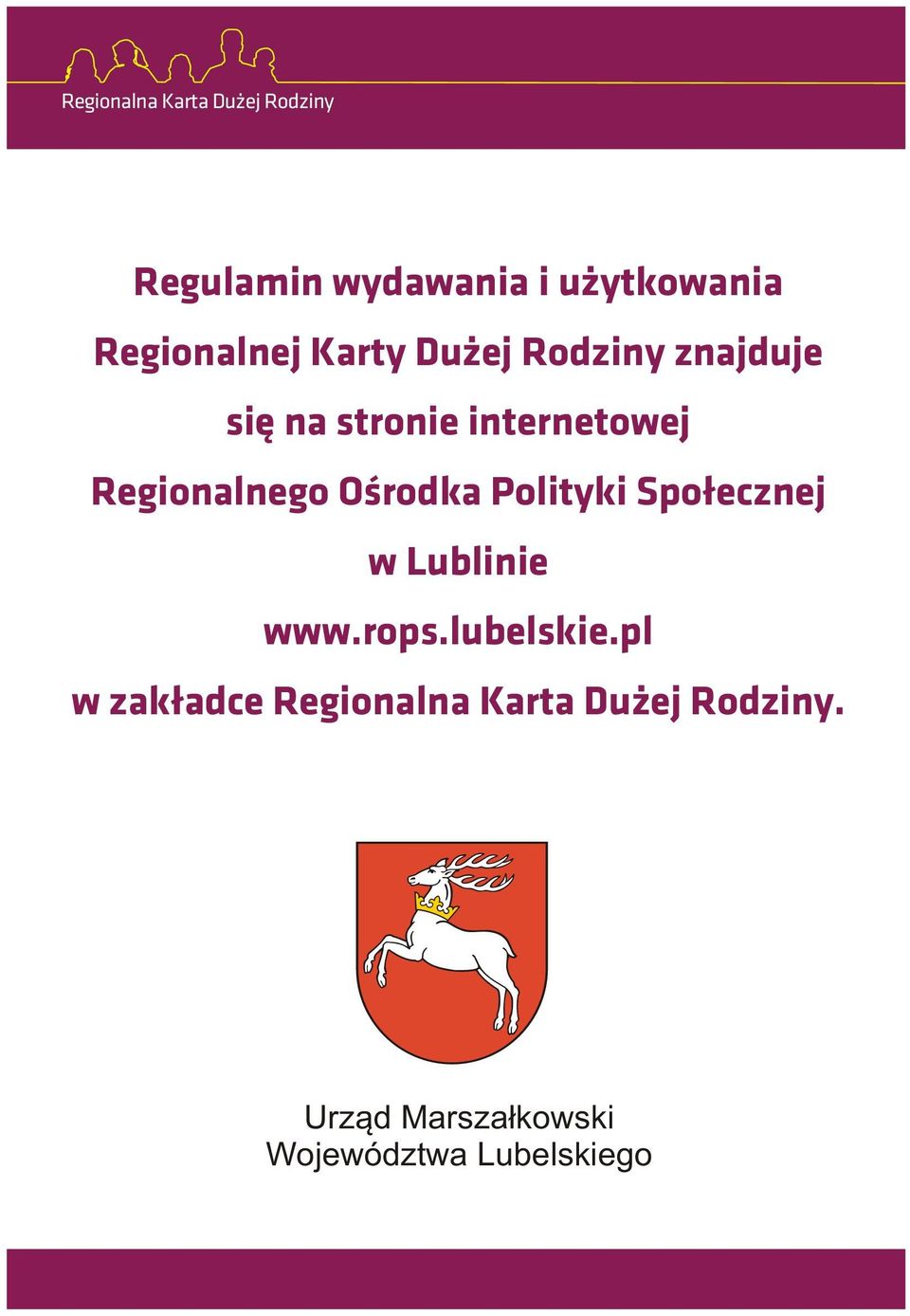 Polityki Spo³ecznej w Lublinie www.rops.lubelskie.