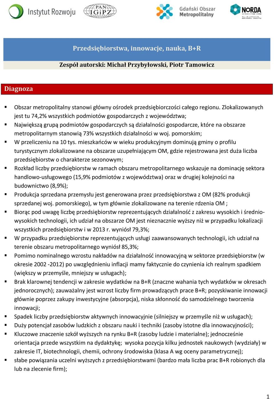 wszystkich działalności w woj. pomorskim; W przeliczeniu na 10 tys.