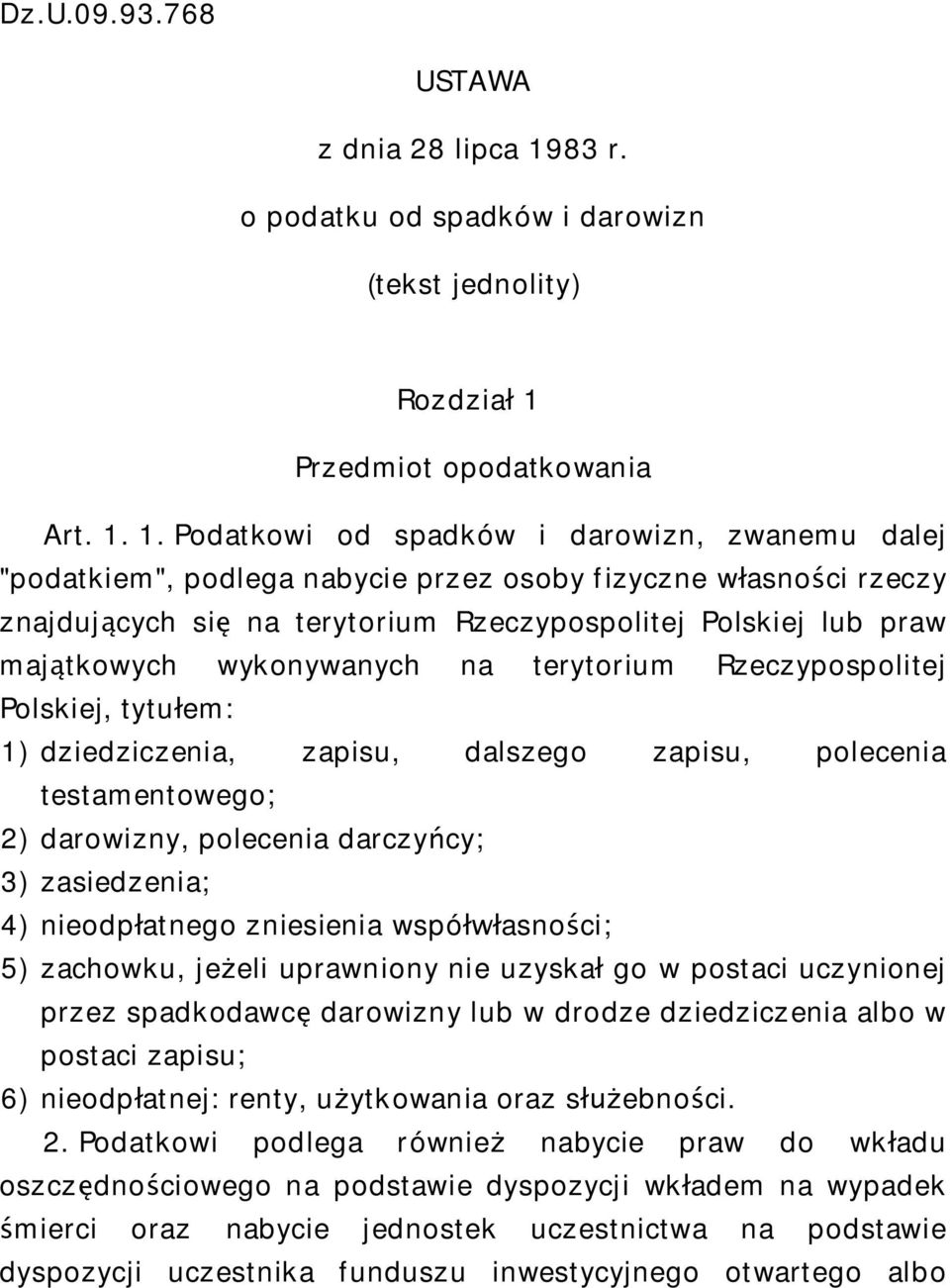 Przedmiot opodatkowania Art. 1.