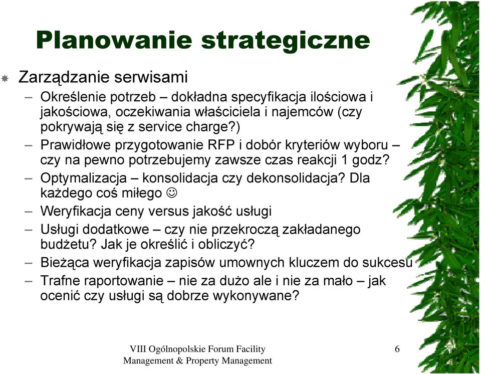 Optymalizacja konsolidacja czy dekonsolidacja?