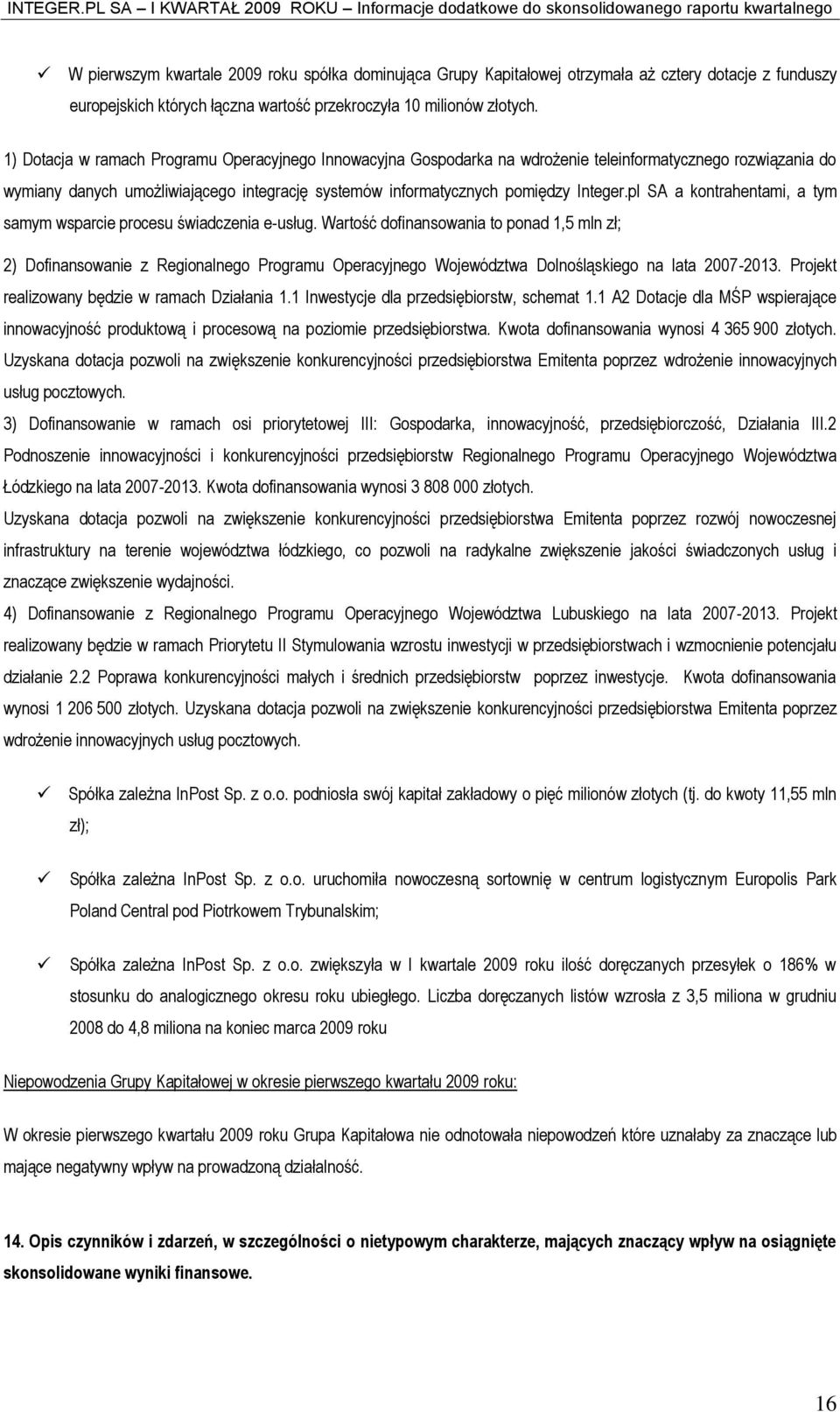 pl SA a kontrahentami, a tym samym wsparcie procesu świadczenia e-usług.