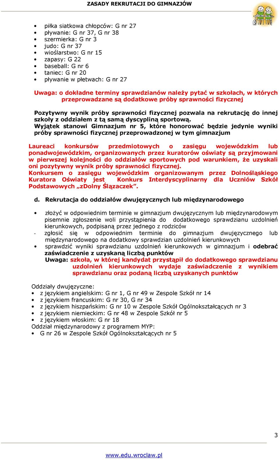 szkoły z oddziałem z tą samą dyscypliną sportową.