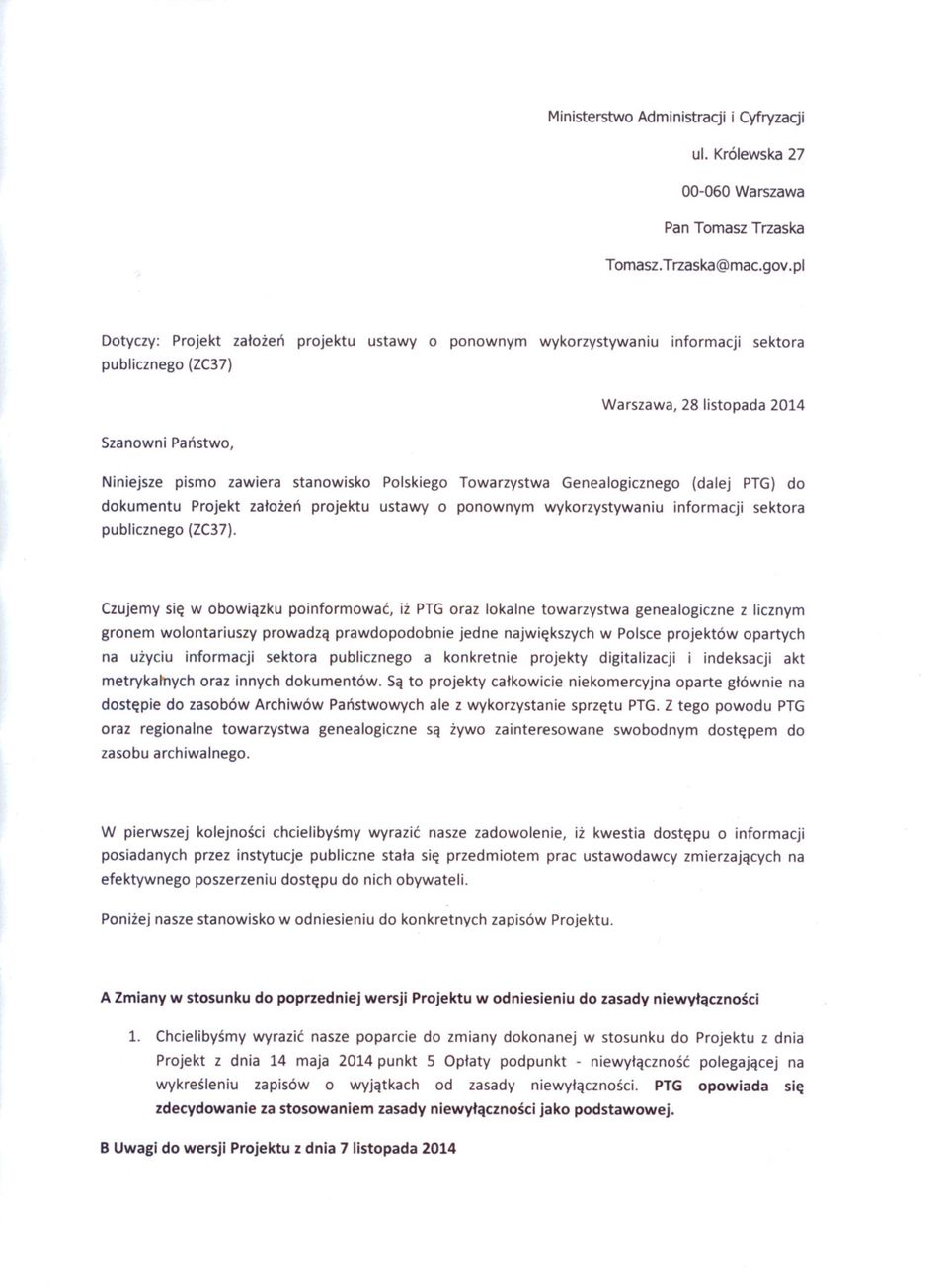 Towarzystwa Genealogicznego (dalej PTG) do dokumentu Projekt zalozen projektu ustawy o ponownym wykorzystywaniu informacji sektora publicznego (ZC37).