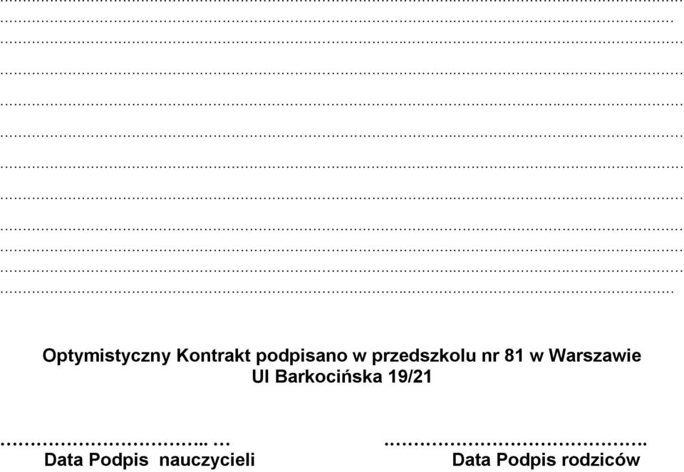 Warszawie Ul Barkocińska 19/21.