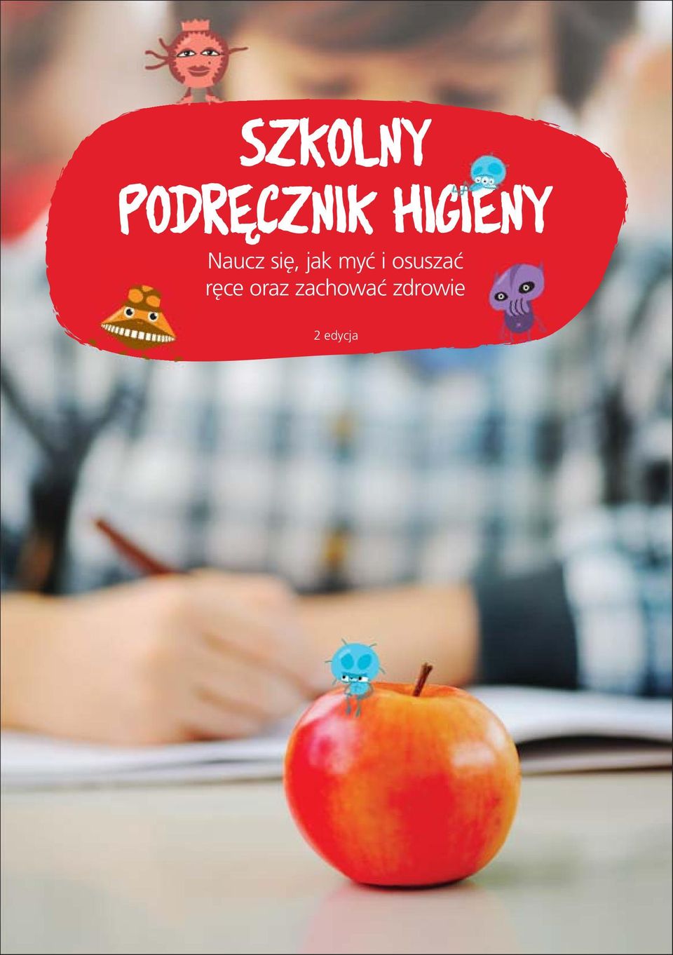myć i osuszać ręce