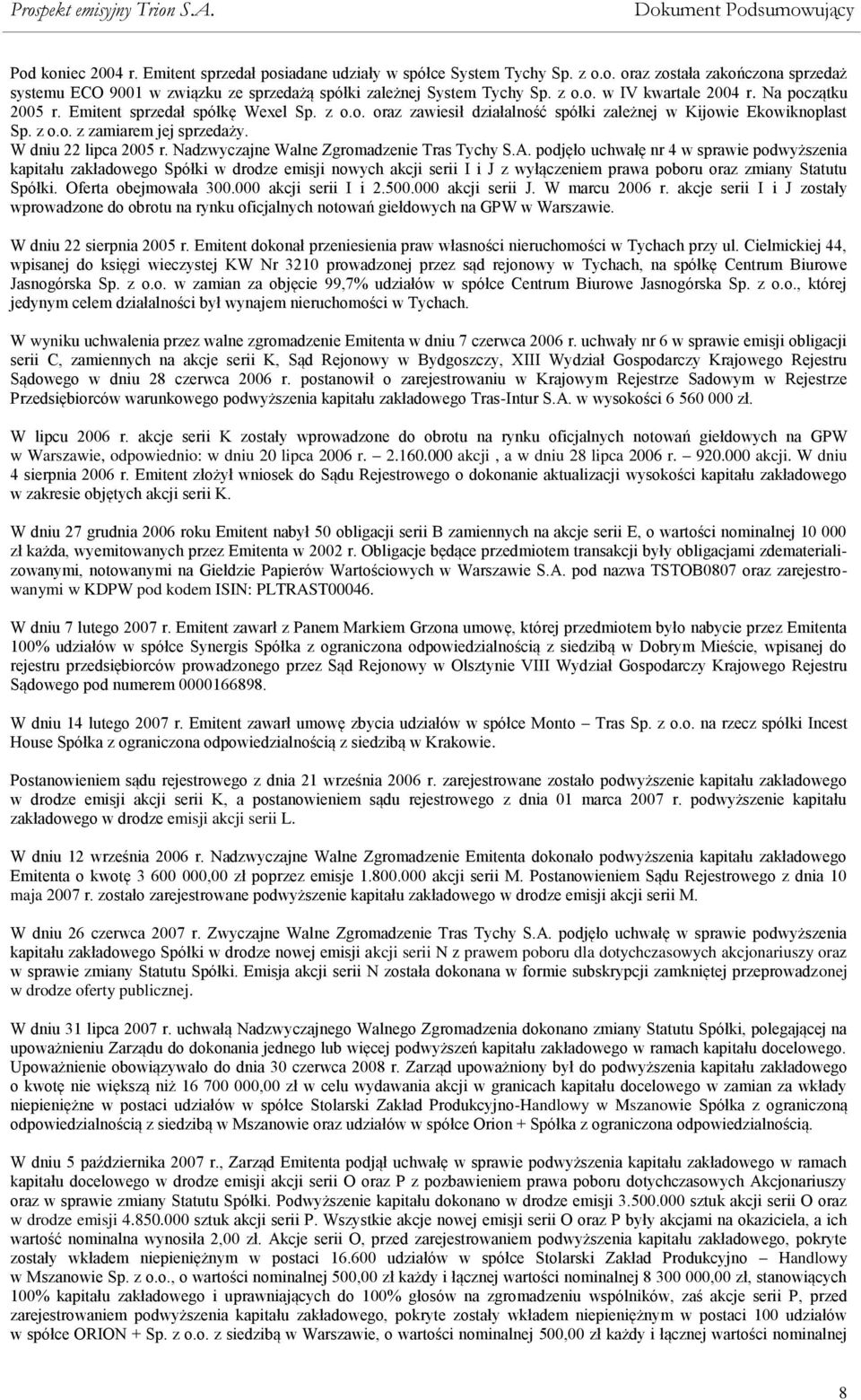 Nadzwyczajne Walne Zgromadzenie Tras Tychy S.A.