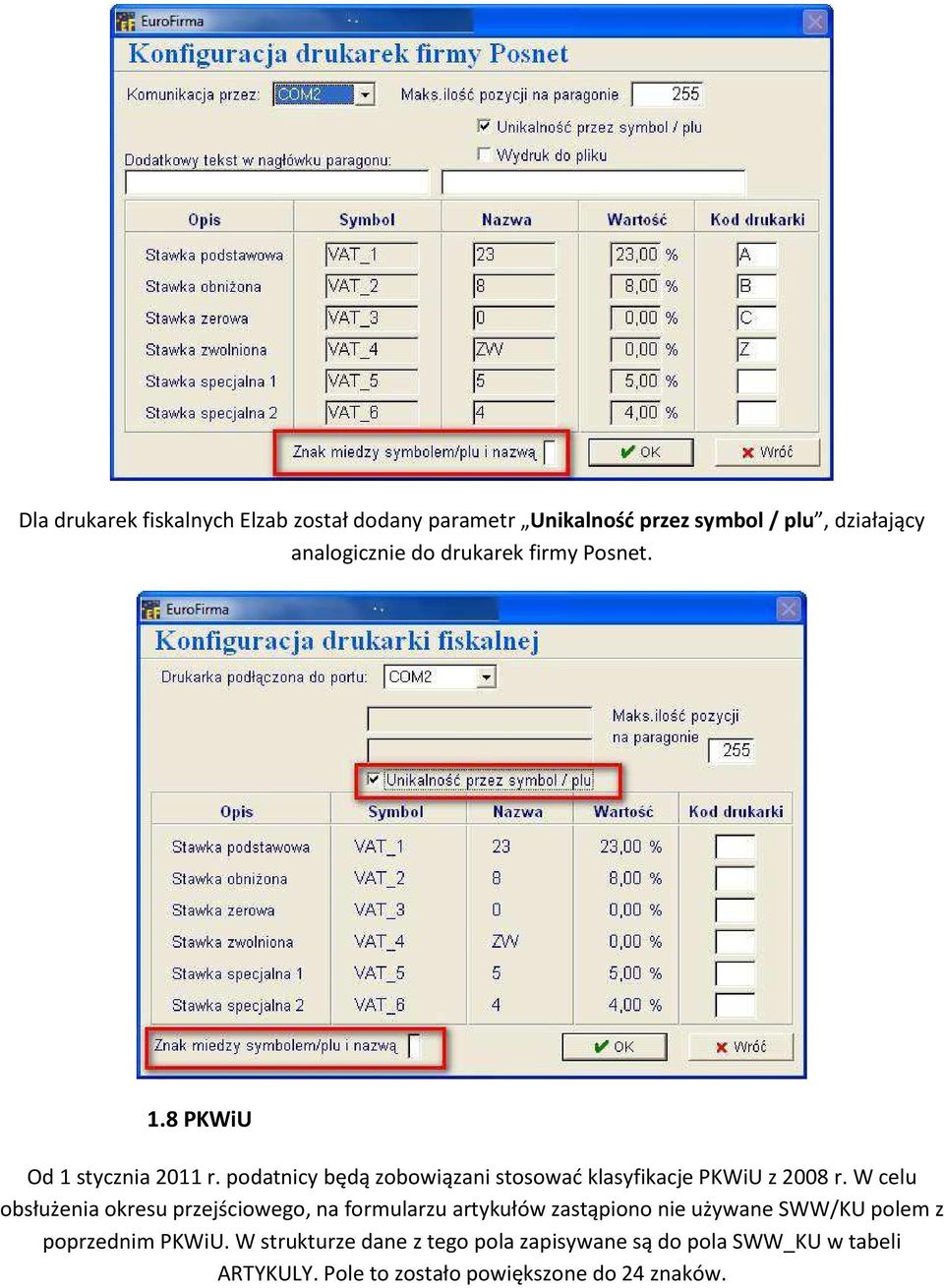 podatnicy będą zobowiązani stosować klasyfikacje PKWiU z 2008 r.