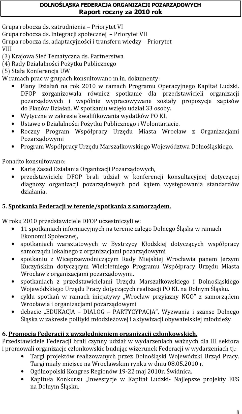 dokumenty: Plany Działań na rok 2010 w ramach Programu Operacyjnego Kapitał Ludzki.